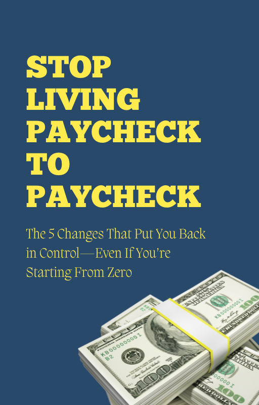 Stop Living Paycheck to Paycheck cover
