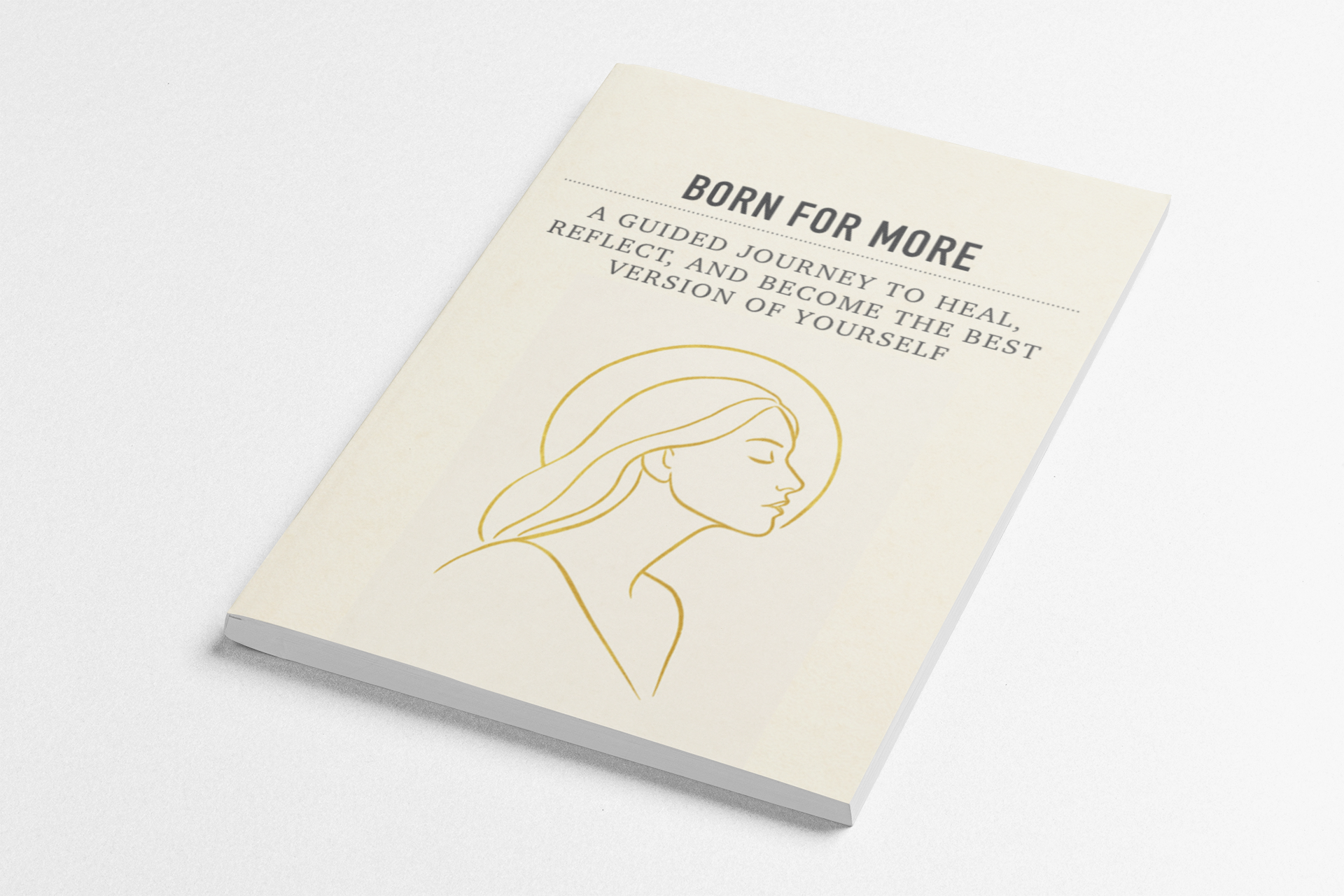 Book titled 'Born for More' with a gold line drawing of a woman's head on a white background
